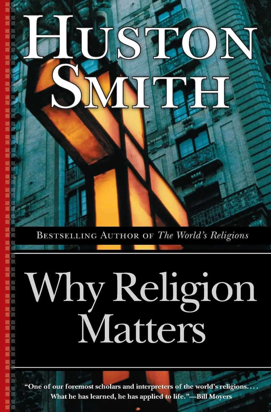 Cover: 9780060671020 | Why Religion Matters | Huston Smith | Taschenbuch | Englisch | 2006