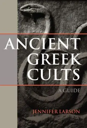 Cover: 9780415491020 | Ancient Greek Cults | A Guide | Jennifer Larson | Taschenbuch | 2008