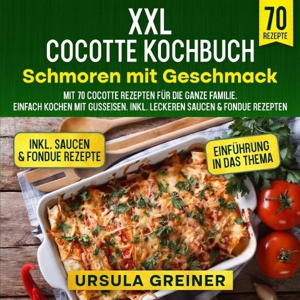 Cover: 9783757501020 | XXL Cocotte Kochbuch - Schmoren mit Geschmack | Ursula Greiner | Buch