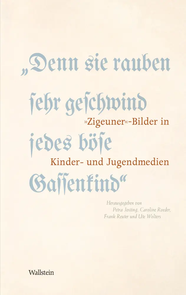 Cover: 9783835331020 | »Denn sie rauben sehr geschwind jedes böse Gassenkind« | Taschenbuch