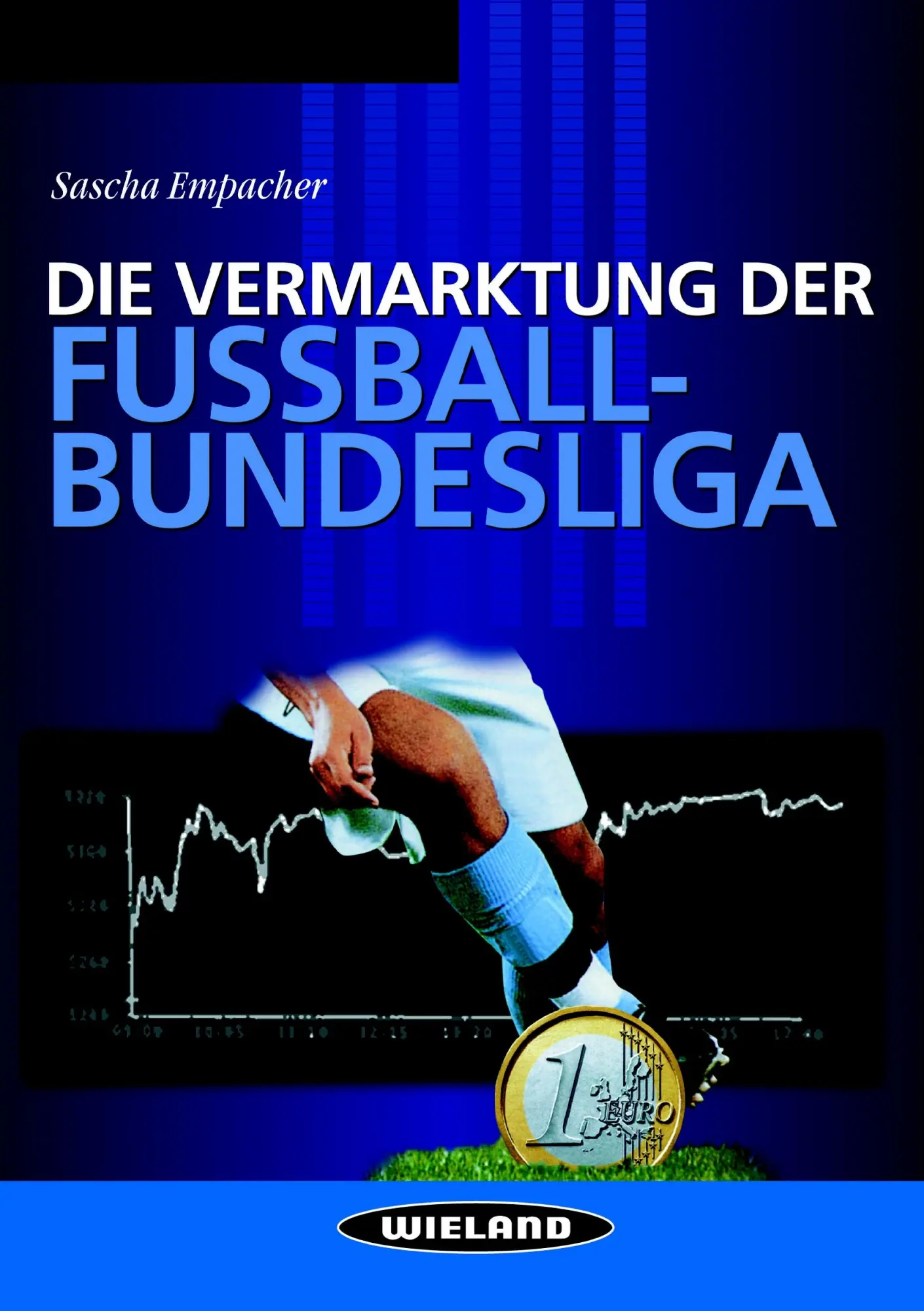 Cover: 9783934711020 | Die Vermarktung der Fußballbundesliga | Taschenbuch | 240 S. | Deutsch