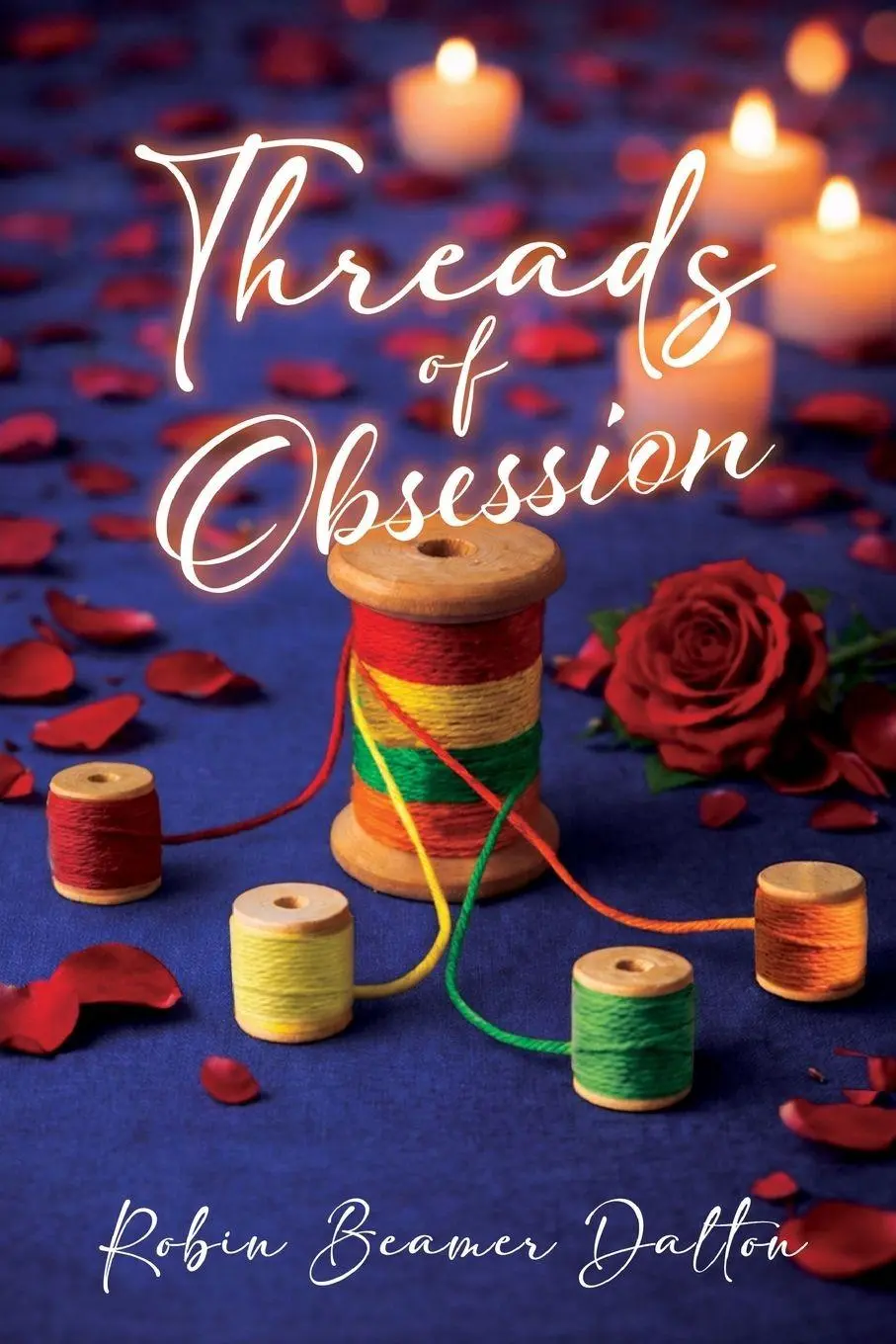 Cover: 9798902521020 | Threads Of Obsession | Robin Beamer Dalton | Taschenbuch | Englisch