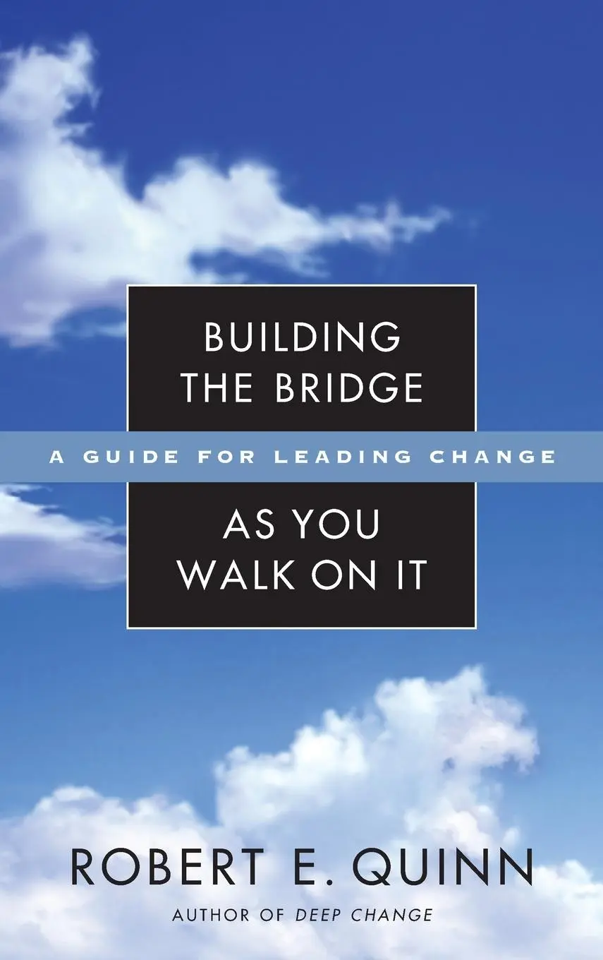 Cover: 9780787971120 | Building the Bridge as You Walk on It | A Guide for Leading Change