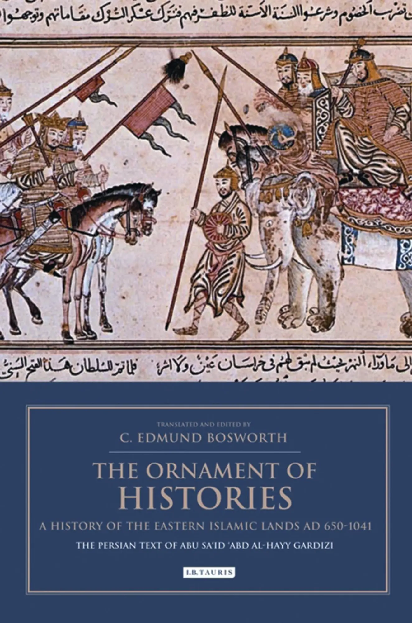 Cover: 9781788311120 | The Ornament of Histories | C. Edmund Bosworth | Taschenbuch | 2018