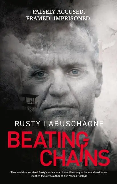Cover: 9781802471120 | Beating Chains | Rusty Labuschagne | Taschenbuch | Englisch | 2023