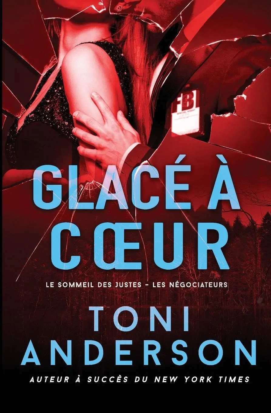 Cover: 9781990721120 | Glacé à c¿ur | Toni Anderson | Taschenbuch | Französisch | 2023