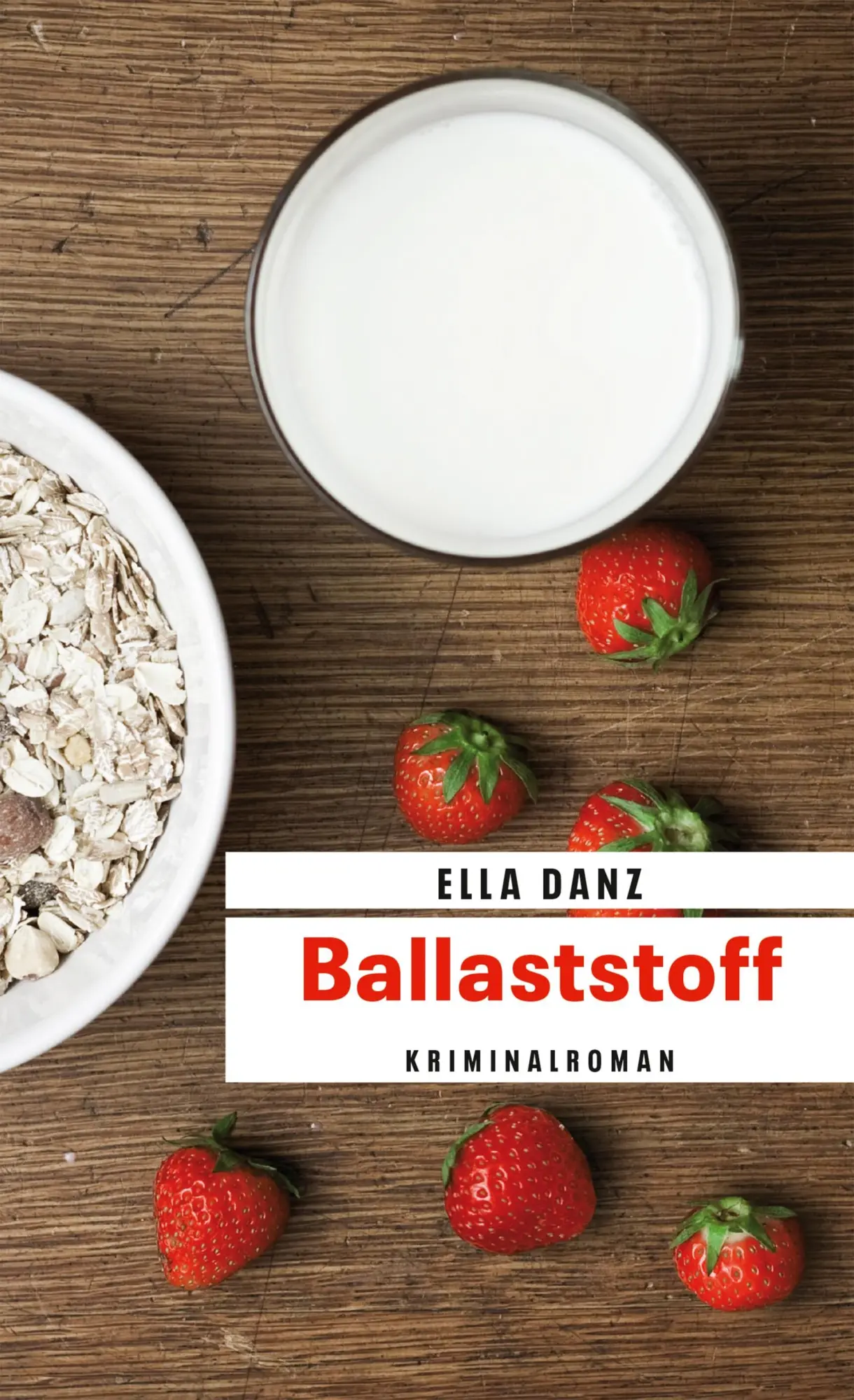 Cover: 9783839211120 | Ballaststoff | Angermüllers sechster Fall | Ella Danz | Taschenbuch Cover: 9783839211120 | Ballaststoff | Angermüllers sechster Fall | Ella Danz | Taschenbuch