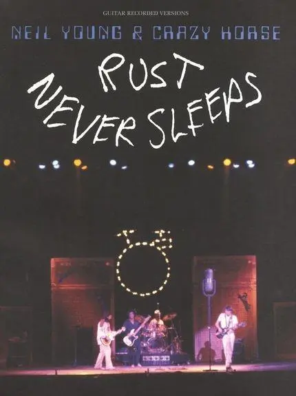 Cover: 9781423431220 | Neil Young &amp; Crazy Horse: Rust Never Sleeps | Neil Young | Taschenbuch