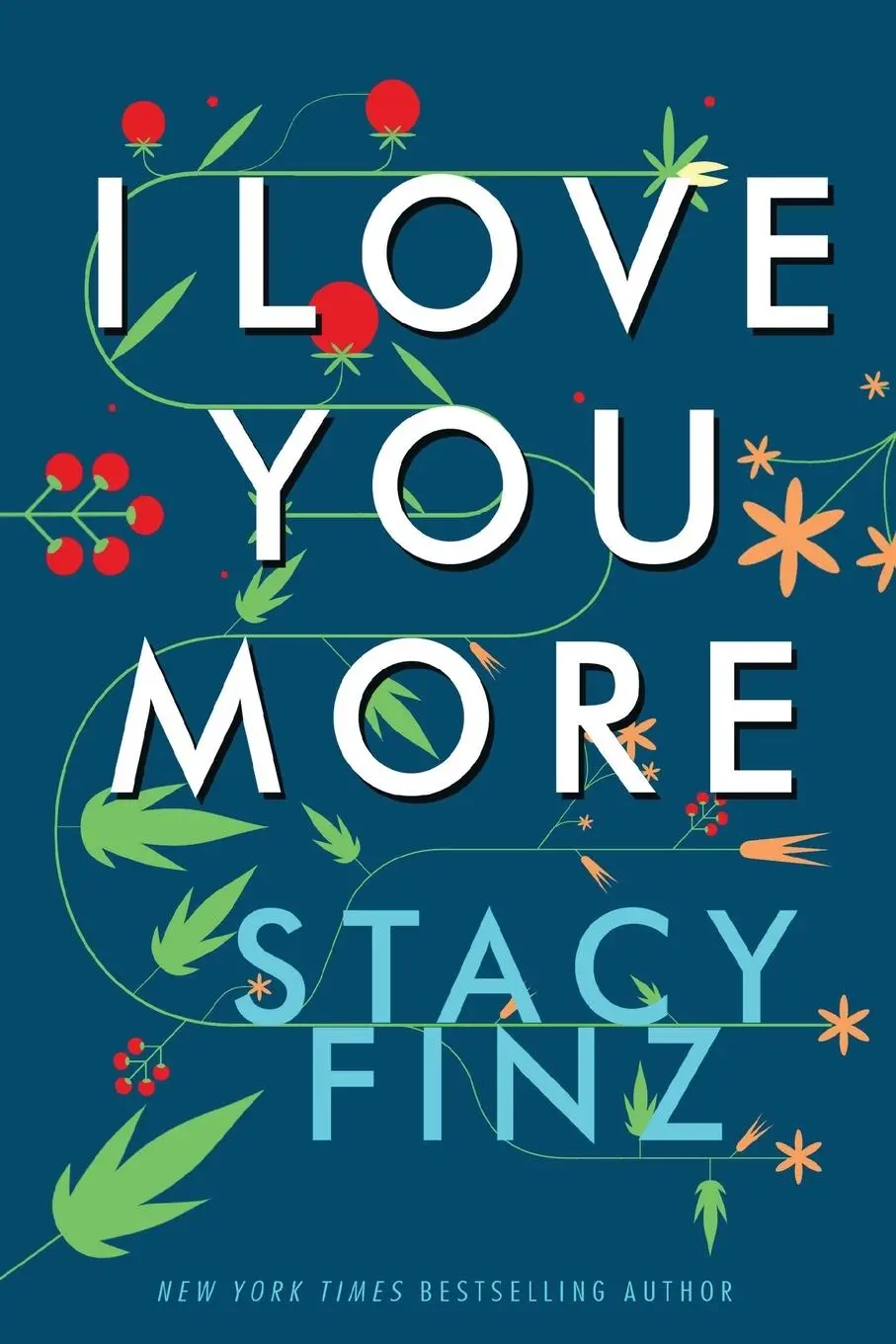 Cover: 9781516111220 | I Love You More | Stacy Finz | Taschenbuch | Englisch | 2024