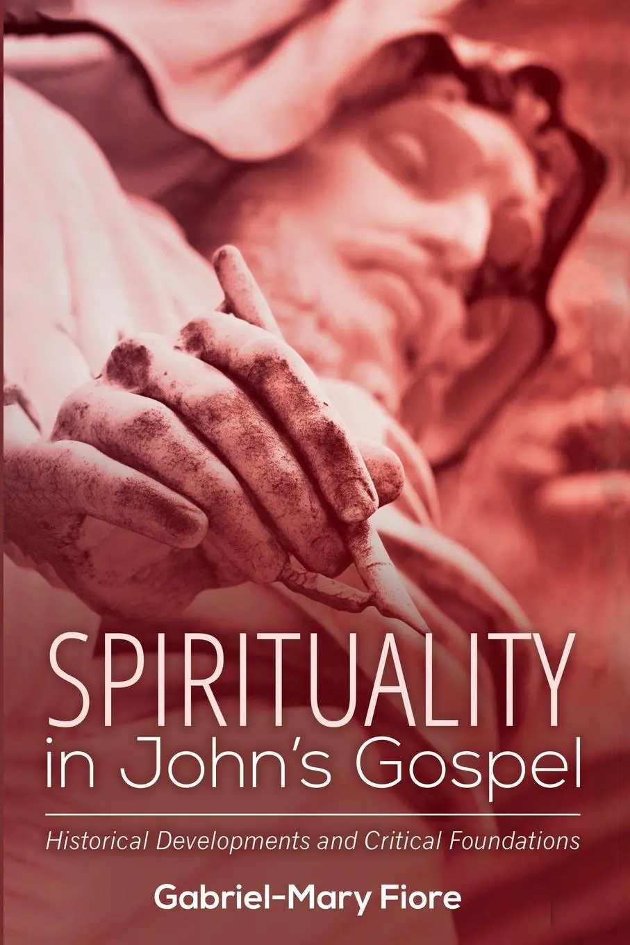 Cover: 9781666771220 | Spirituality in John's Gospel | Gabriel-Mary Csj Fiore | Taschenbuch