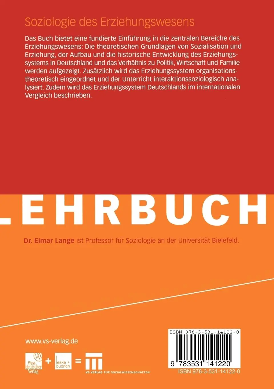 Rückseite: 9783531141220 | Soziologie des Erziehungswesens | Elmar Lange | Taschenbuch | 233 S.