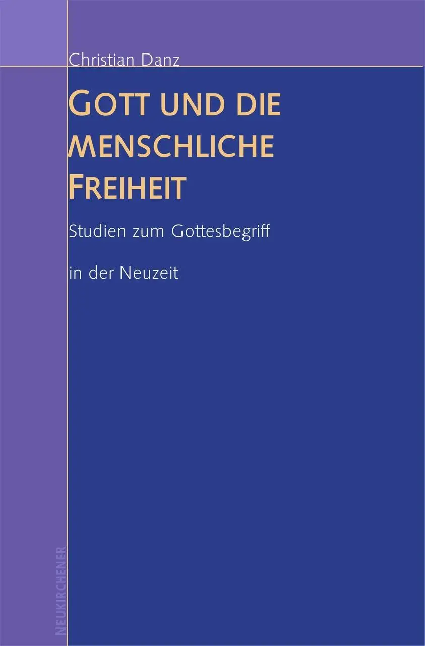 Cover: 9783788721220 | Gott und die menschliche Freiheit | Christian Danz | Taschenbuch