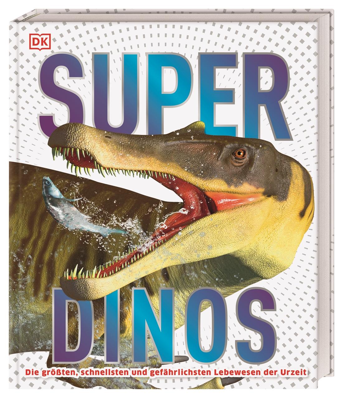 Cover: 9783831041220 | Super-Dinos | DK Verlag - Kids | Buch | 192 S. | Deutsch | 2021