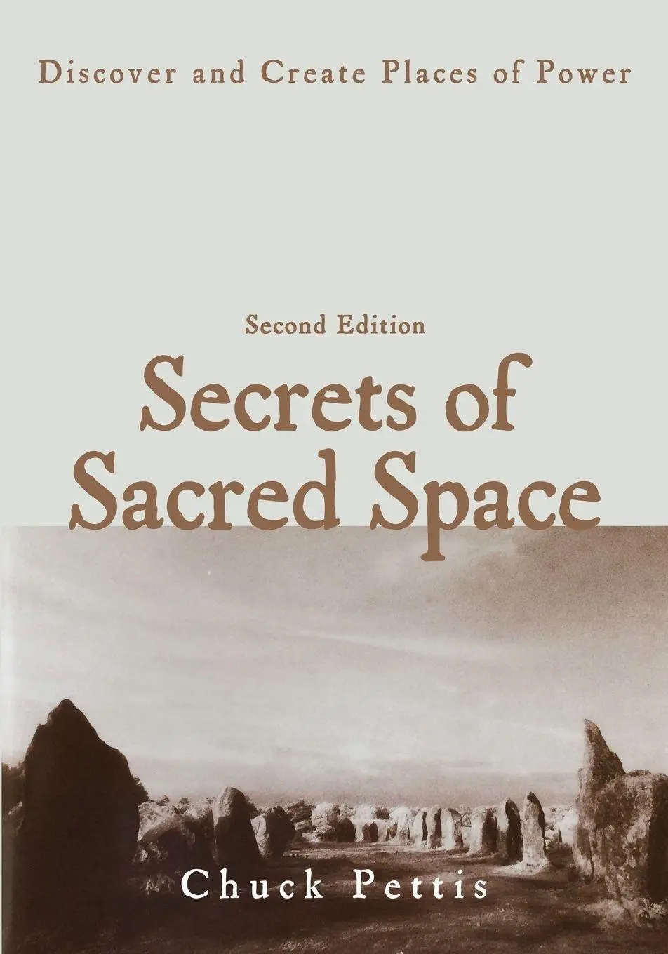 Cover: 9798992531220 | Secrets of Sacred Space | Discover and Create Places of Power | Pettis