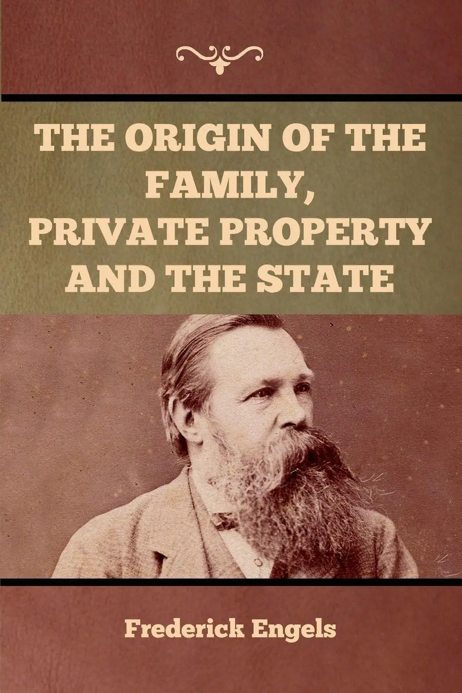 Cover: 9781636371320 | The Origin of the Family, Private Property and the State | Engels