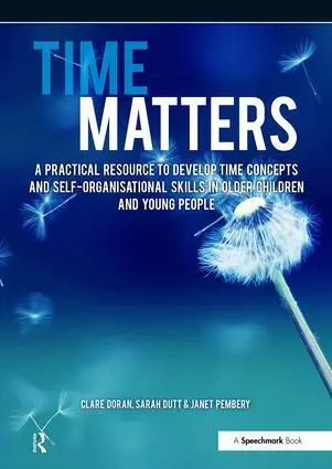 Cover: 9781909301320 | Time Matters | Janet Pembery (u. a.) | Taschenbuch | Englisch | 2015