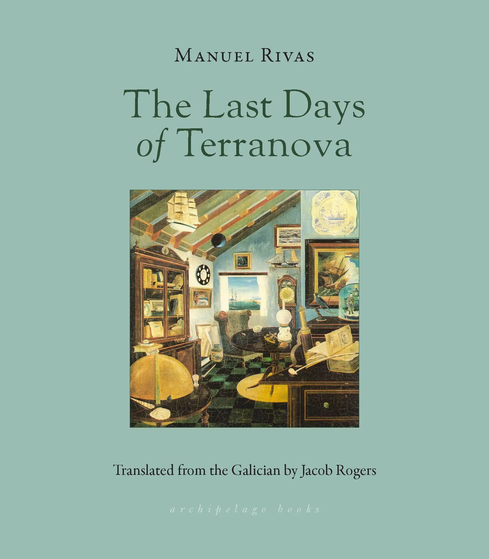 Cover: 9781953861320 | The Last Days of Terranova | Manuel Rivas | Taschenbuch | Englisch