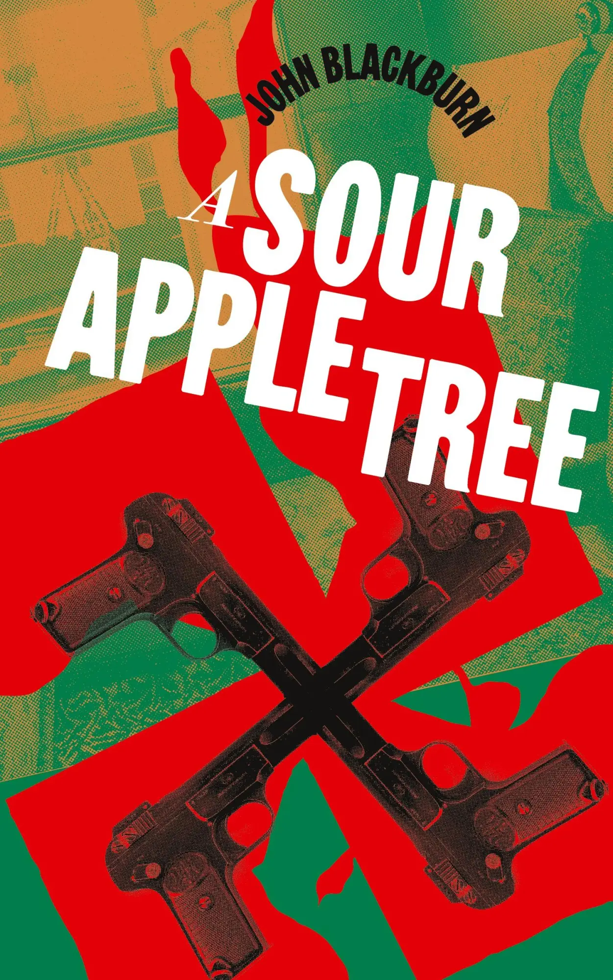 Cover: 9781960241320 | A Sour Apple Tree | John Blackburn | Taschenbuch | Englisch | 2024