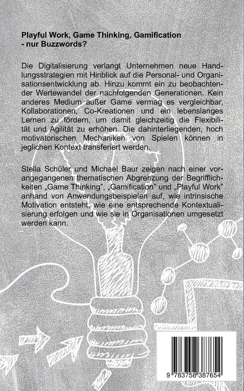 Rückseite: 9783753441320 | Playful Work, Game Thinking, Gamification - nur Buzzwords? | Buch