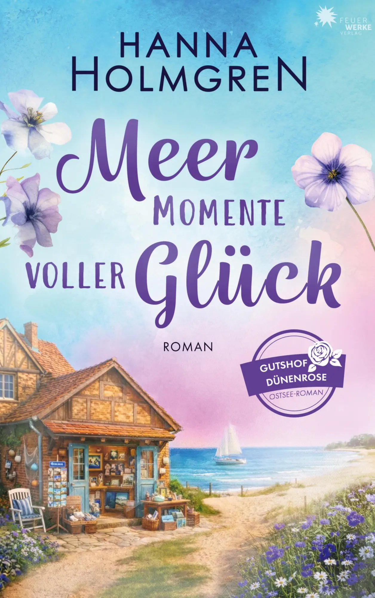 Cover: 9783989541320 | Meermomente voller Glück (Gutshof Dünenrose: Ostsee - Roman 2) | Buch