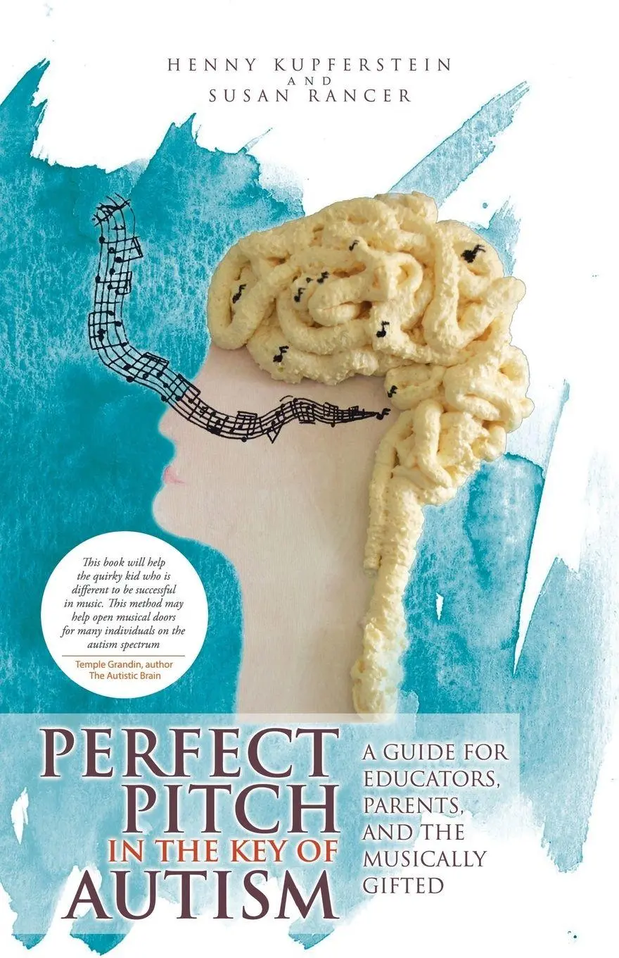 Cover: 9781532001420 | Perfect Pitch in the Key of Autism | Henny Kupferstein (u. a.) | Buch