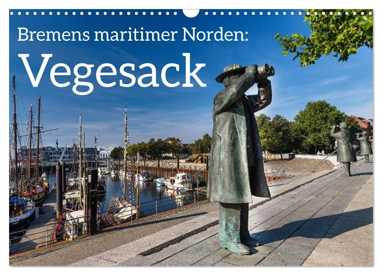 Cover: 9783457801420 | Bremens maritimer Norden: Vegesack (Wandkalender 2026 DIN A3 quer),...