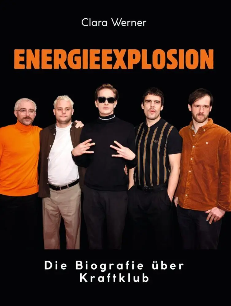 Cover: 9783695331420 | Energieexplosion | Die Biografie über Kraftklub. Komplett in Farbe