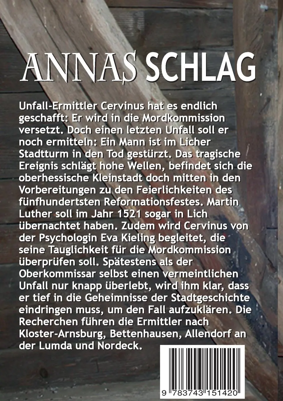 Rückseite: 9783743151420 | Annas Schlag | Ein geschichtlicher Kriminalroman | Henrich Dörmer