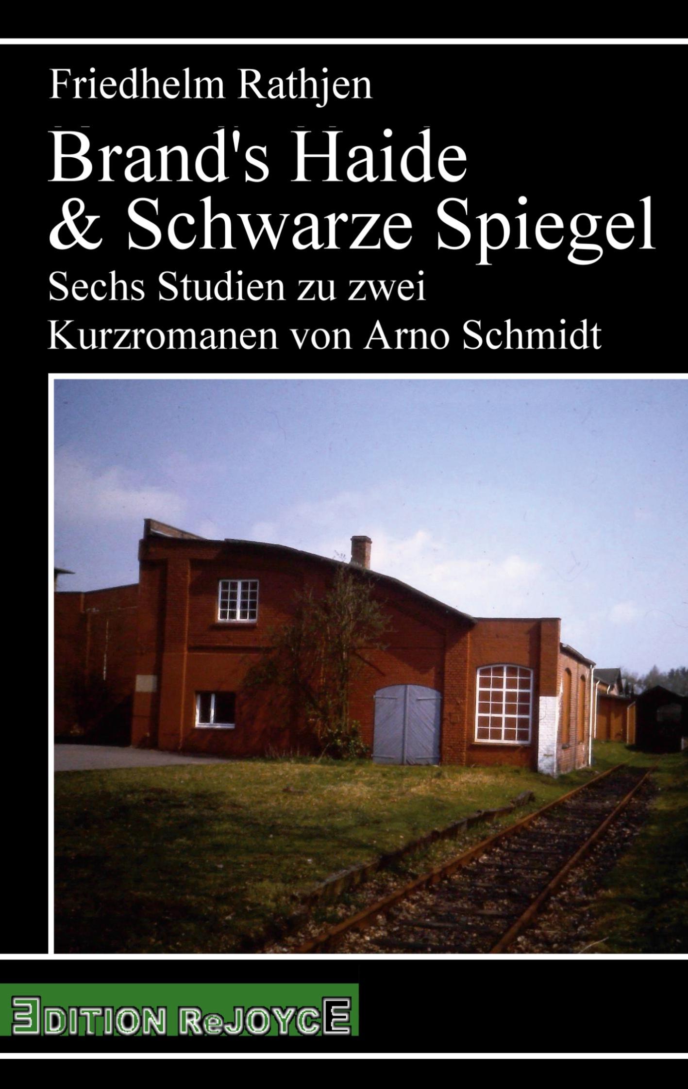 Cover: 9783947261420 | Brand's Haide &amp; Schwarze Spiegel | Friedhelm Rathjen | Taschenbuch