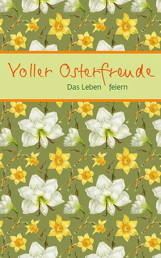 Cover: 9783987001420 | Voller Osterfreude | Das Leben feiern | Taschenbuch | 24 S. | Deutsch