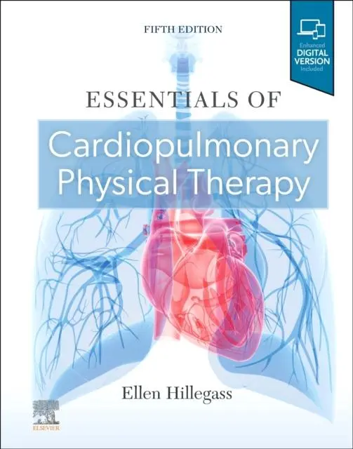 Cover: 9780323751520 | Essentials of Cardiopulmonary Physical Therapy | Ellen Hillegass
