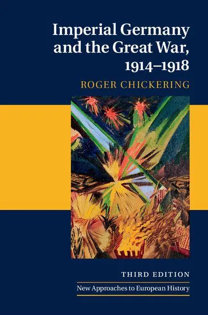 Cover: 9781107691520 | Imperial Germany and the Great War, 1914-1918 | Roger Chickering