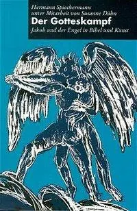 Cover: 9783290171520 | Der Gotteskampf | Jakob und der Engel in Bibel und Kunst | Taschenbuch