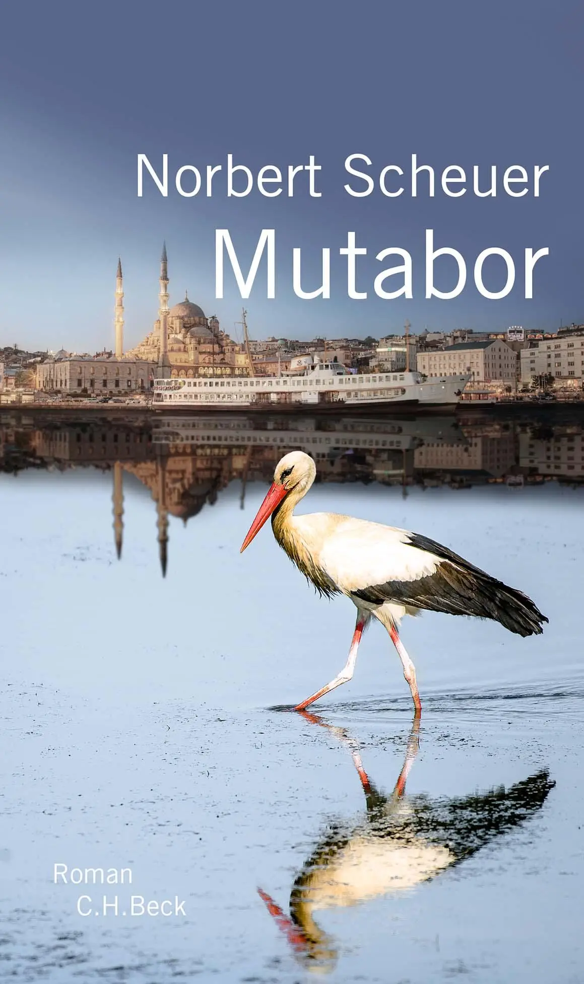 Cover: 9783406781520 | Mutabor | Roman | Norbert Scheuer | Buch | 192 S. | Deutsch | 2022