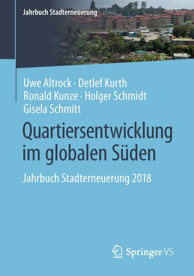 Cover: 9783658241520 | Quartiersentwicklung im globalen Süden | Jahrbuch Stadterneuerung 2018