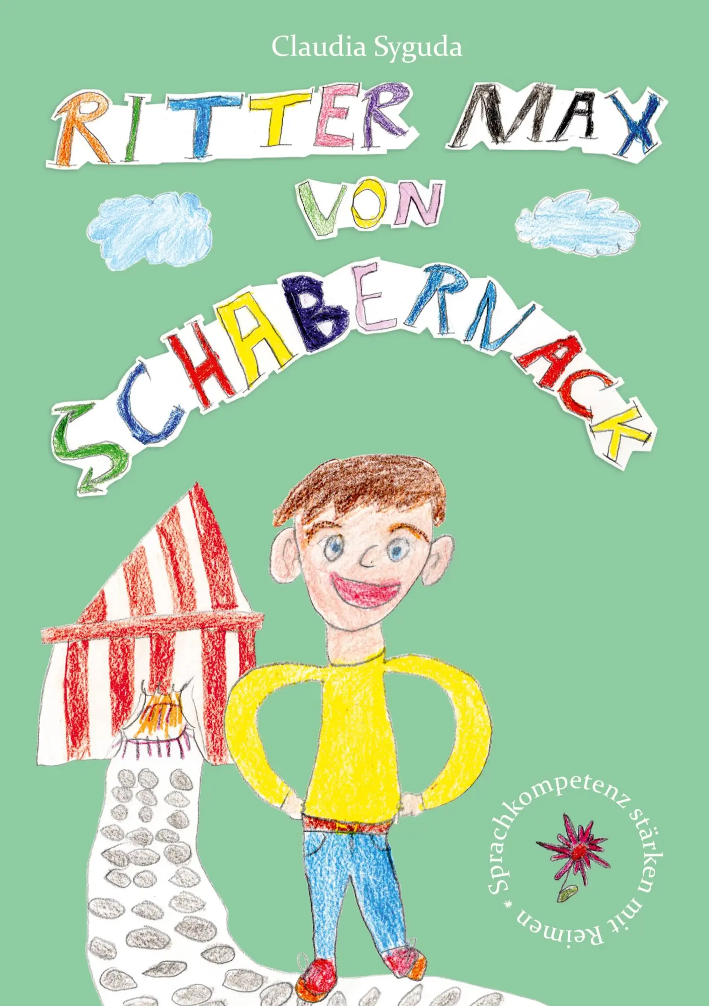 Cover: 9783752671520 | Ritter Max von Schabernack | Syguda Claudia | Taschenbuch | 30 S.