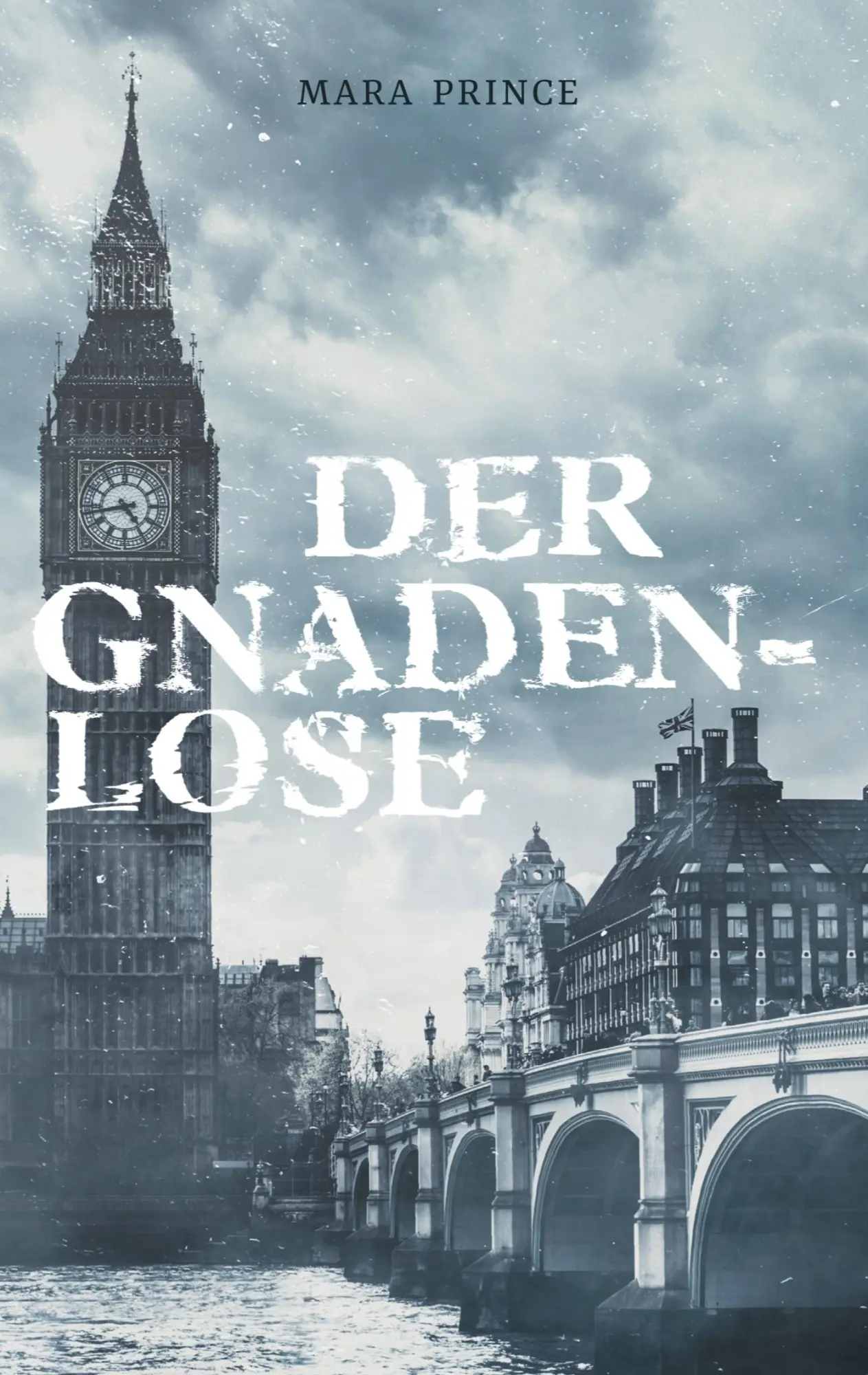 Cover: 9783755711520 | Der Gnadenlose | Mara Prince | Taschenbuch | Paperback | 368 S. | 2021