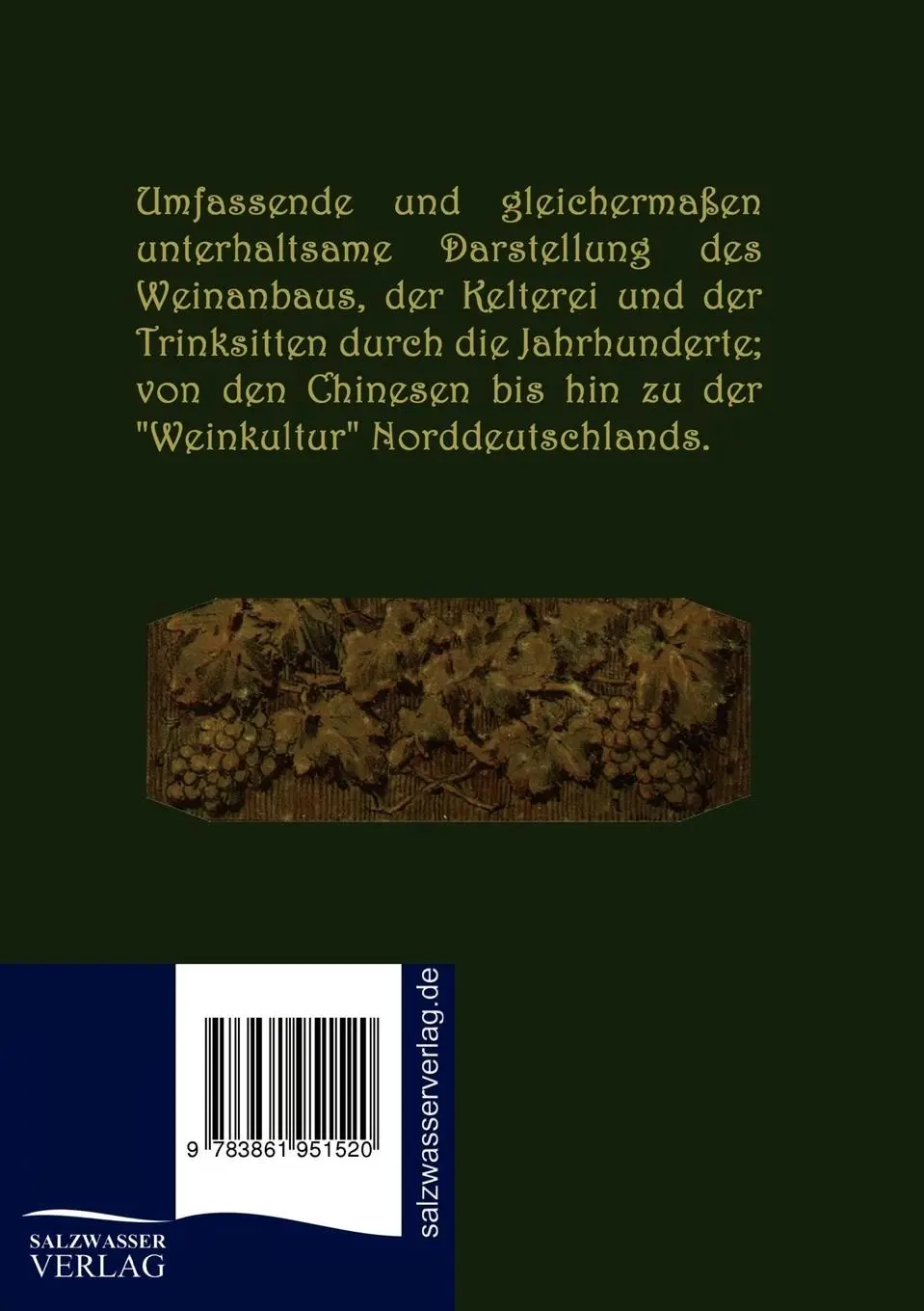 Rückseite: 9783861951520 | Geschichte des Weins von der Frühzeit bis ins 19. Jahrhundert | Buch