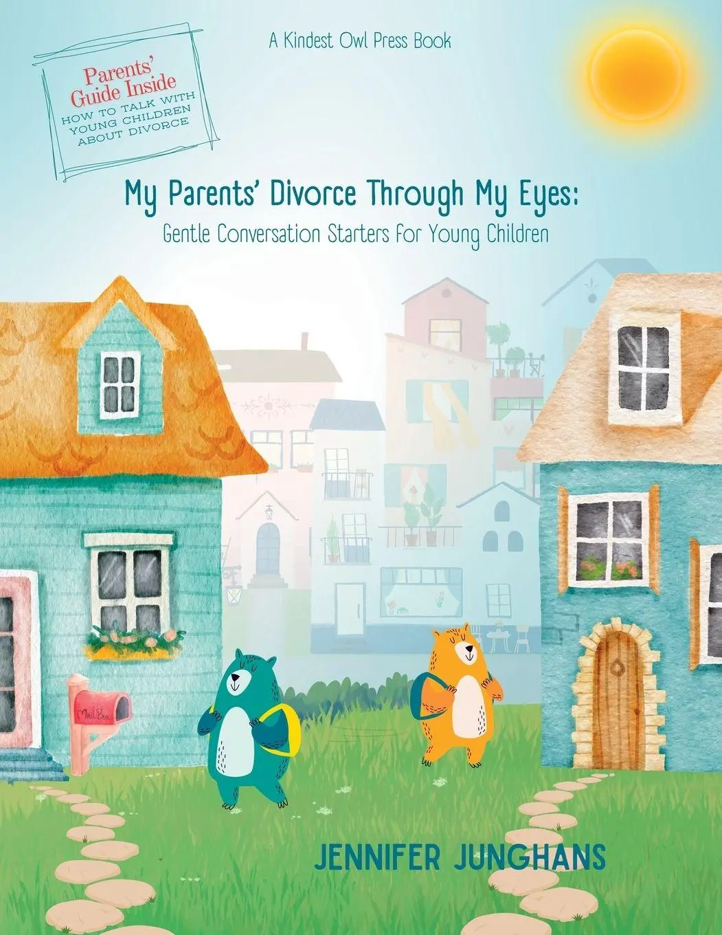 Cover: 9798992291520 | My Parents' Divorce Through My Eyes | Jennifer Junghans | Taschenbuch