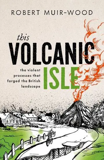 Cover: 9780198871620 | This Volcanic Isle | Robert Muir-Wood | Buch | Gebunden | Englisch