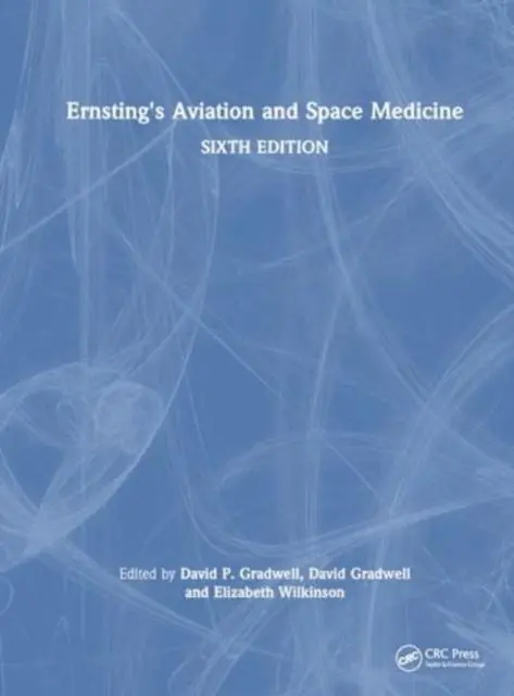 Cover: 9780367471620 | Ernsting's Aviation and Space Medicine | David Gradwell (u. a.) | Buch