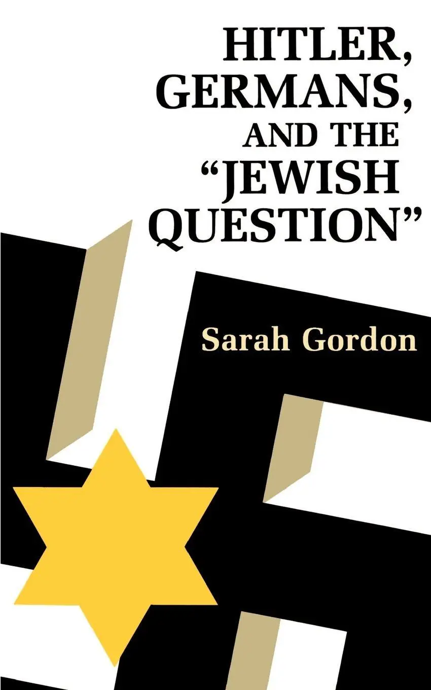 Cover: 9780691101620 | Hitler, Germans, and the Jewish Question | Sarah Ann Gordon | Buch