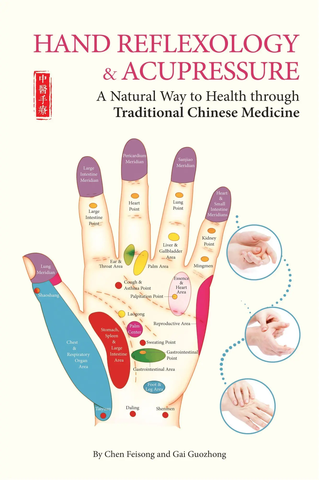 Cover: 9781602201620 | Hand Reflexology &amp; Acupressure | Feisong Chen | Taschenbuch | Englisch