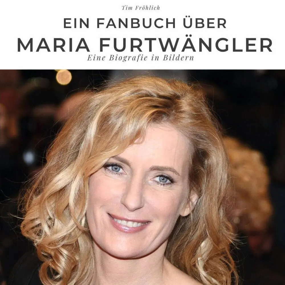 Cover: 9783750511620 | Ein Fanbuch über Maria Furtwängler | Eine Biografie in Bildern | Buch