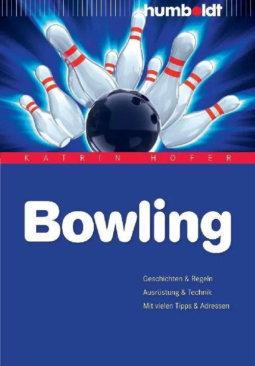 Cover: 9783869101620 | Bowling | Katrin Höfer | Taschenbuch | 188 S. | Deutsch | 2009