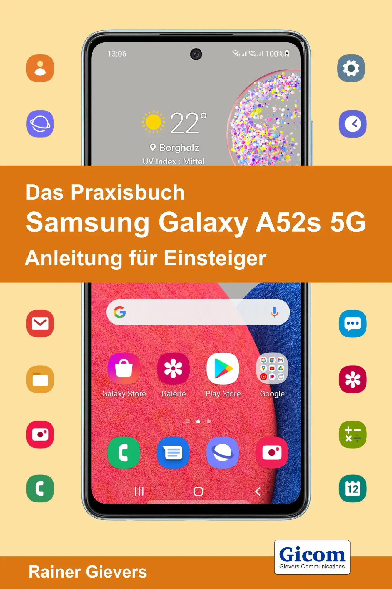 Cover: 9783964691620 | Das Praxisbuch Samsung Galaxy A52s 5G - Anleitung für Einsteiger
