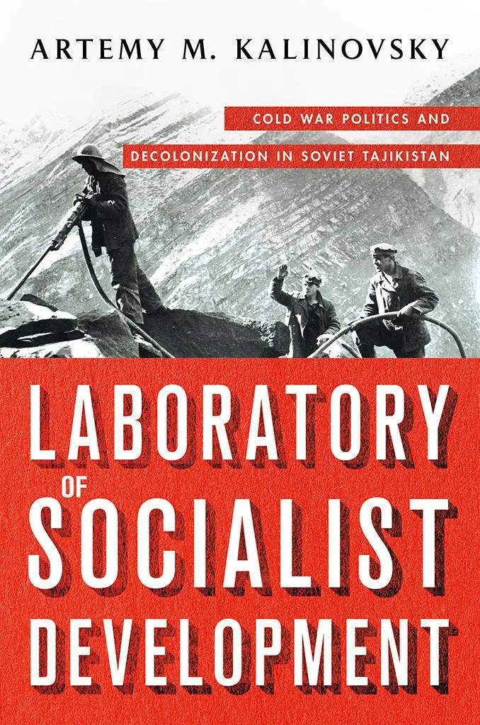 Cover: 9781501761720 | Laboratory of Socialist Development | Artemy M. Kalinovsky | Buch