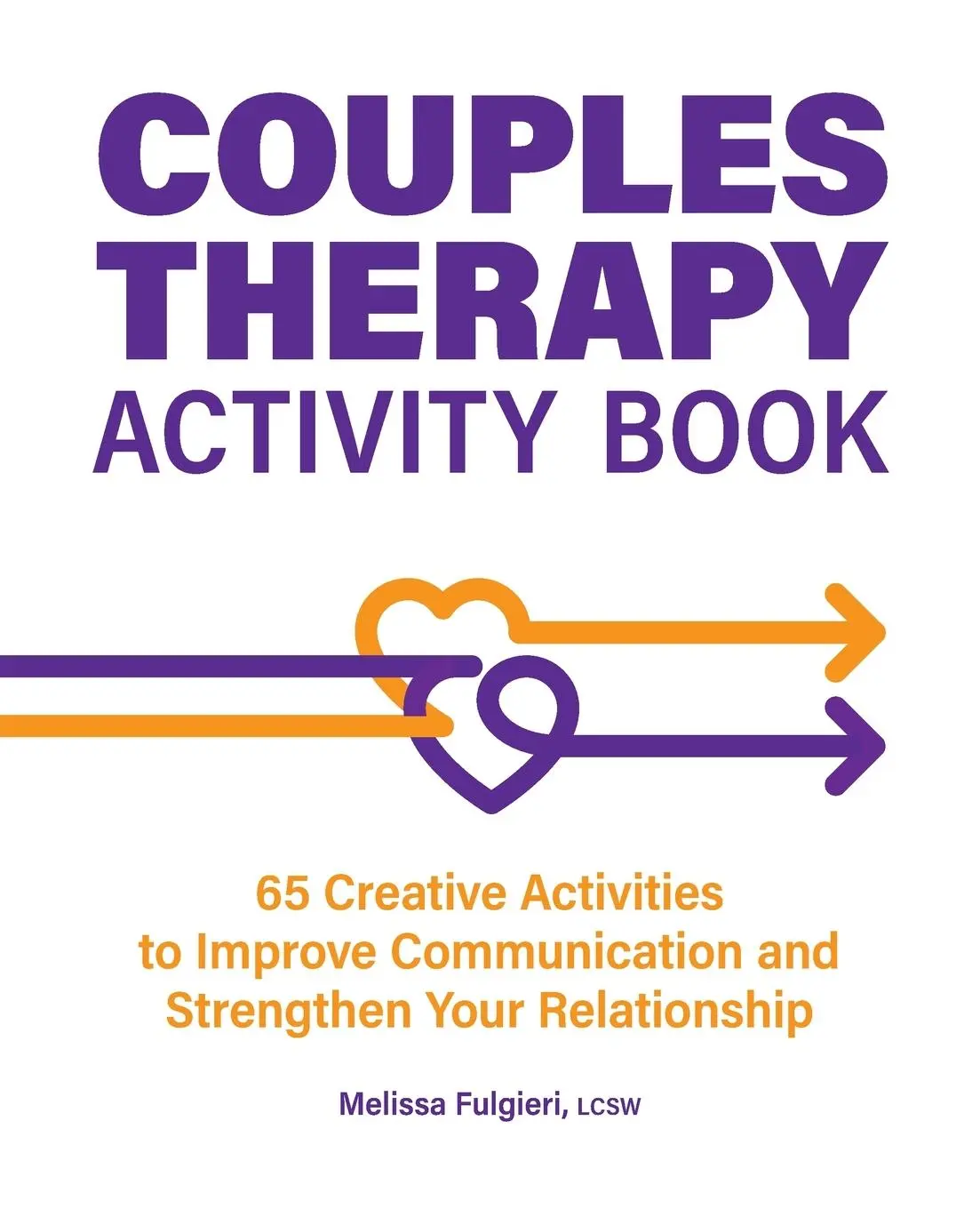 Cover: 9781685391720 | Couples Therapy Activity Book | Melissa Fulgieri | Taschenbuch | 2022