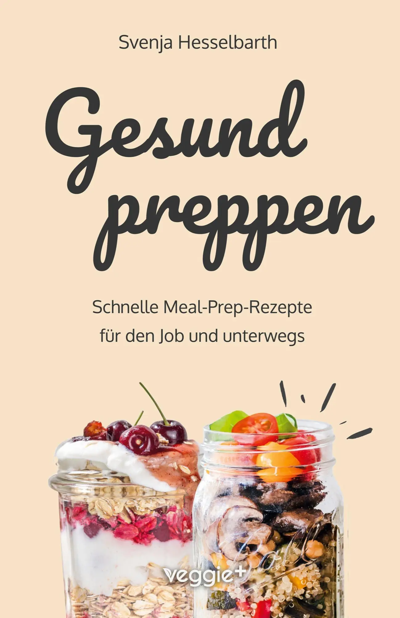 Cover: 9783692641720 | Gesund preppen | Svenja Hesselbarth | Taschenbuch | 190 S. | Deutsch