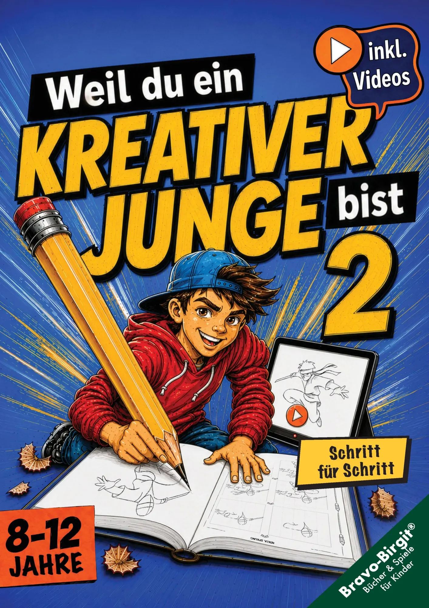 Cover: 9783902821720 | Weil du ein kreativer Junge bist 2 - Zeichnen lernen für Jungs von...